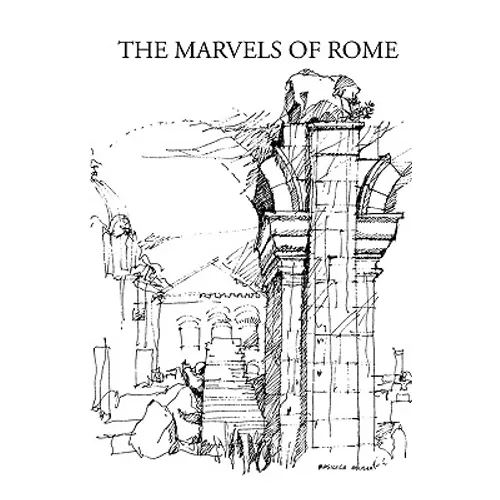 The Marvels of Rome