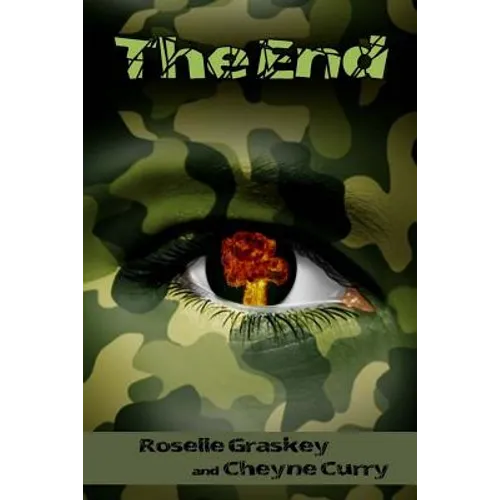 The End: Book One of the Sanctuary Series
