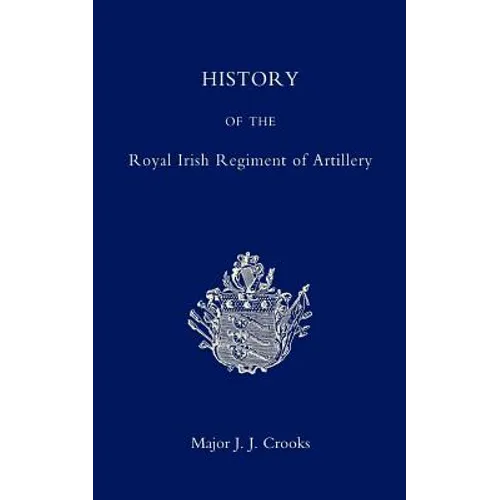 History of the Royal Irish Regiment of Artillery