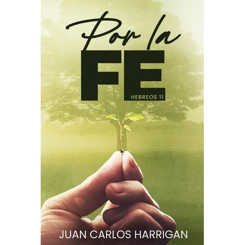Por La Fe