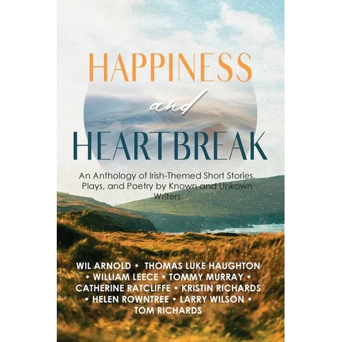 Happiness and Heartbreak