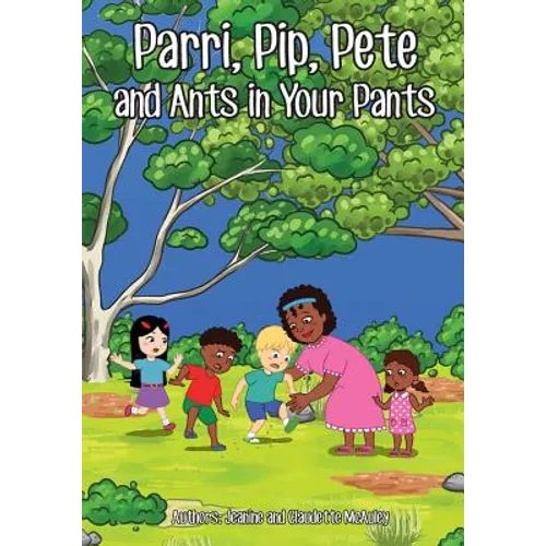 Parri, Pip, Pete and Ants in Your Pants: (Fun story teaching you the value of inclusion, children books for kids ages 5-8)
