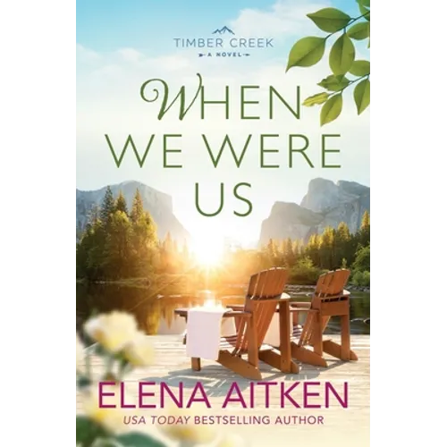 When We Were Us