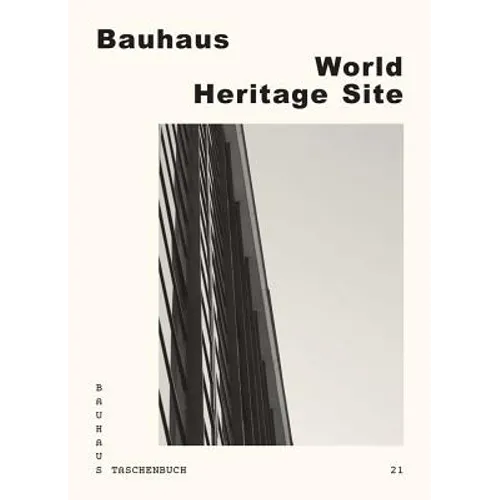 Bauhaus World Heritage Site