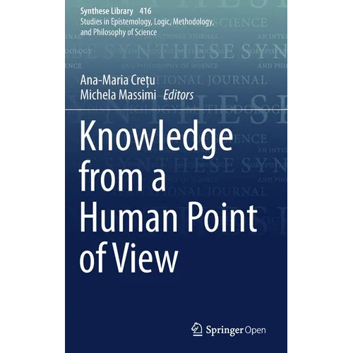 Knowledge from a Human Point of View