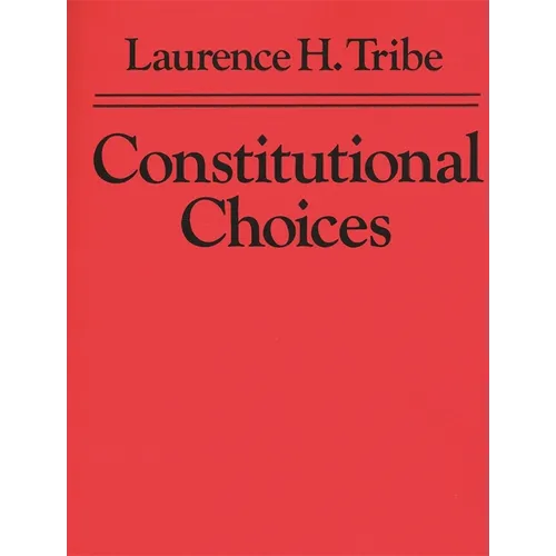 Constitutional Choices