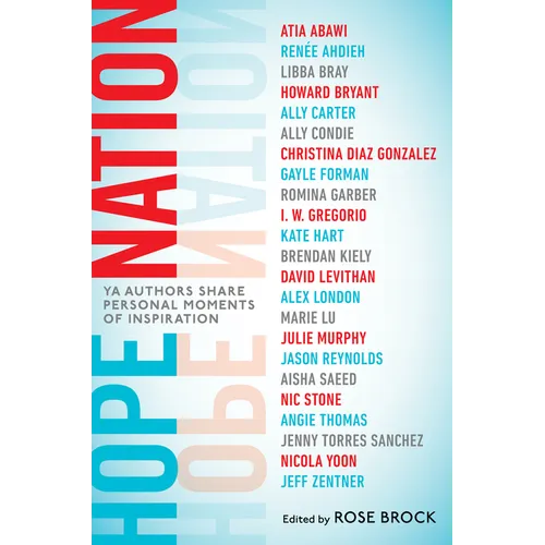 Hope Nation: YA Authors Share Personal Moments of Inspiration