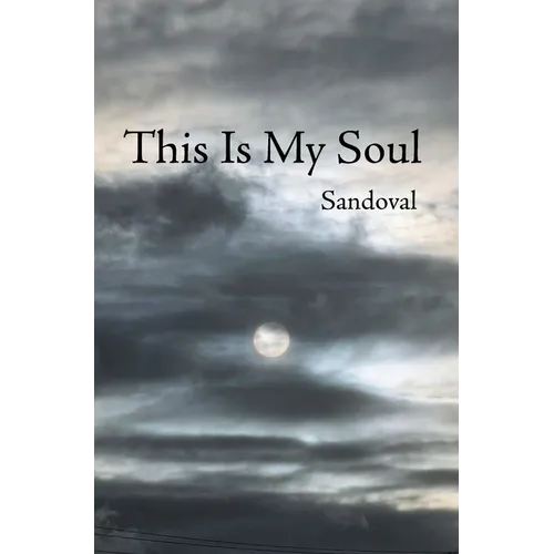 This Is My Soul