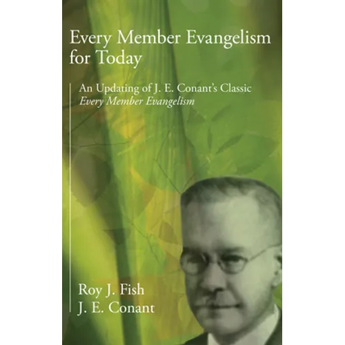 Every Member Evangelism for Today
