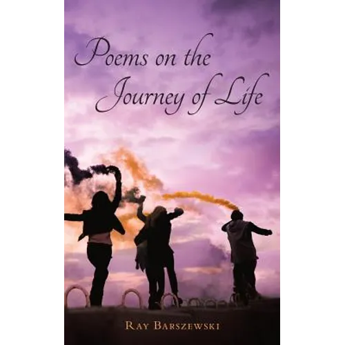 Poems on the Journey of Life
