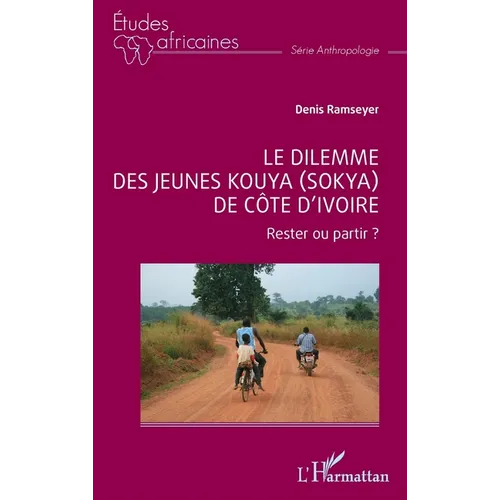 Le dilemme des jeunes Kouya (Sokya) de Côte d'Ivoire: Rester ou partir ?