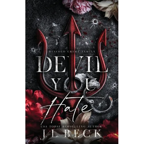 Devil You Hate: A Dark Mafia Romance