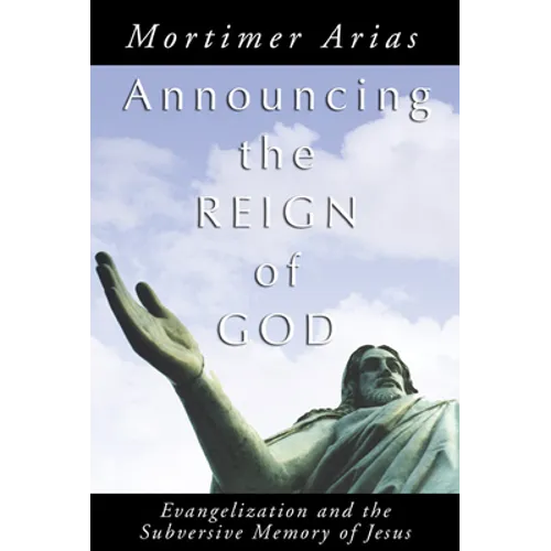 Announcing the Reign of God