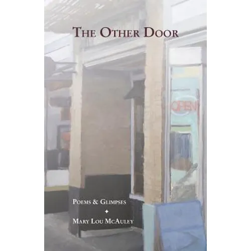 The Other Door: Poems & Glimpses