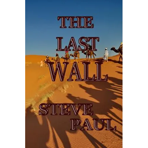 The Last Wall