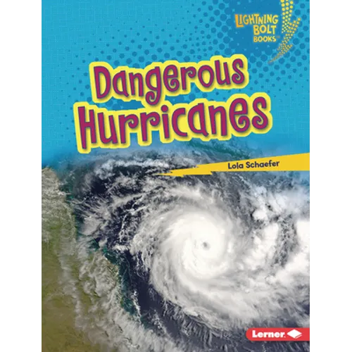 Dangerous Hurricanes
