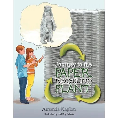 Journey to the Paper Recycling Plant