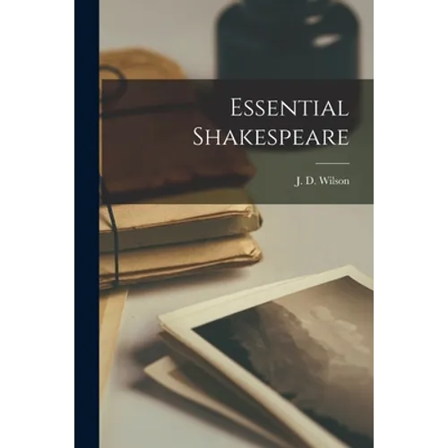 Essential Shakespeare