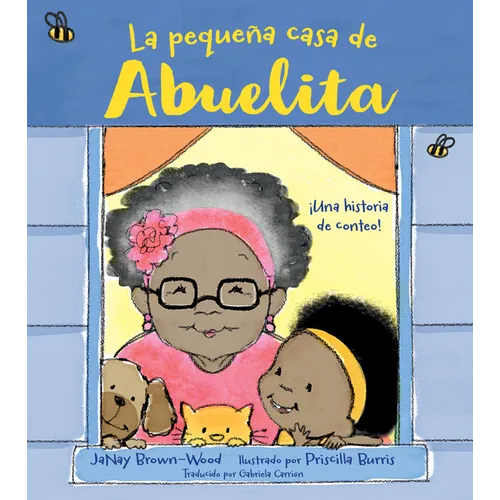 La Pequeña Casa de Abuelita (Spanish Edition)