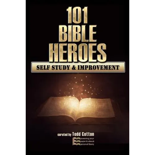 101 Bible Heroes - Self-Study & Improvement