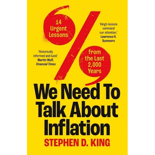 We Need to Talk about Inflation: 14 Urgent Lessons from the Last 2,000 Years