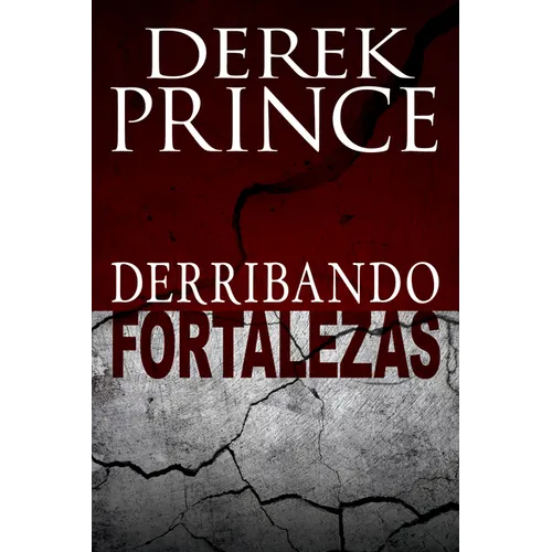 Derribando Fortalezas