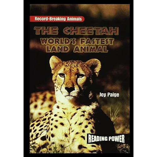 The Cheetah: World's Fastest Land Animal