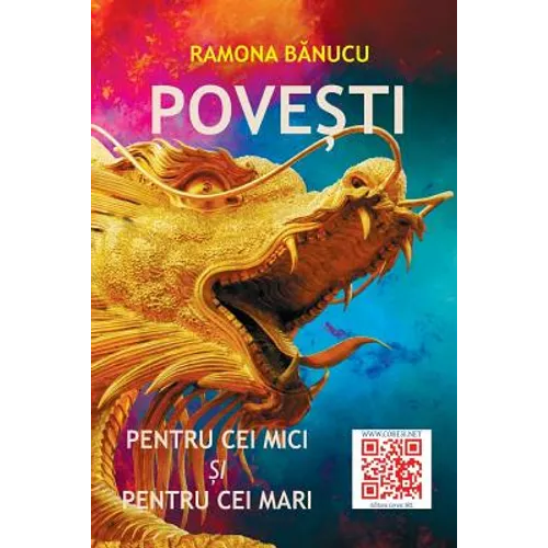 Povesti Pentru Cei Mici Si Pentru Cei Mari: Proza Scurta