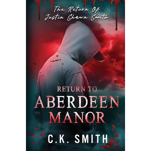 Return to Aberdeen Manor: Book 2: The Aberdeen Hauntings