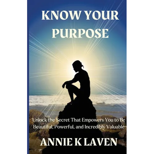 Know Your Purpose