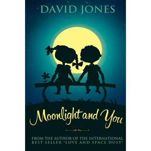 Moonlight And You