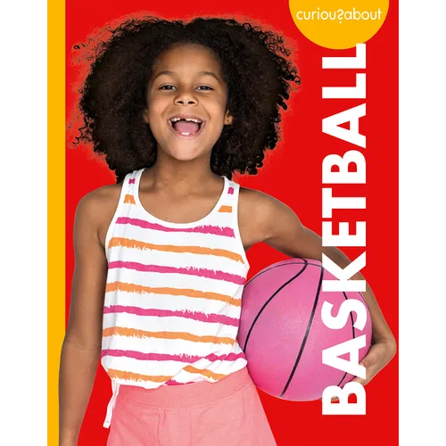 Curious about Basketball