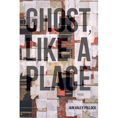 Ghost, Like a Place