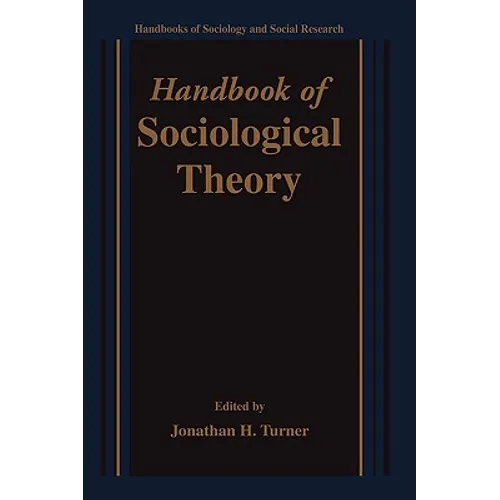 Handbook of Sociological Theory