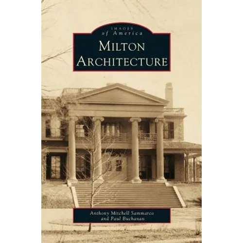 Milton Architecture
