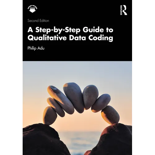 A Step-By-Step Guide to Qualitative Data Coding