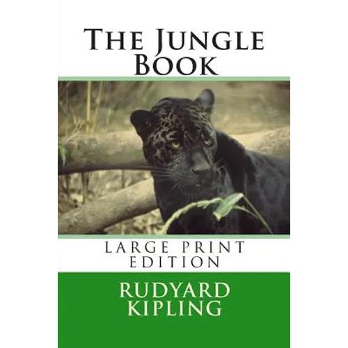 The Jungle Book - Large Print Edition