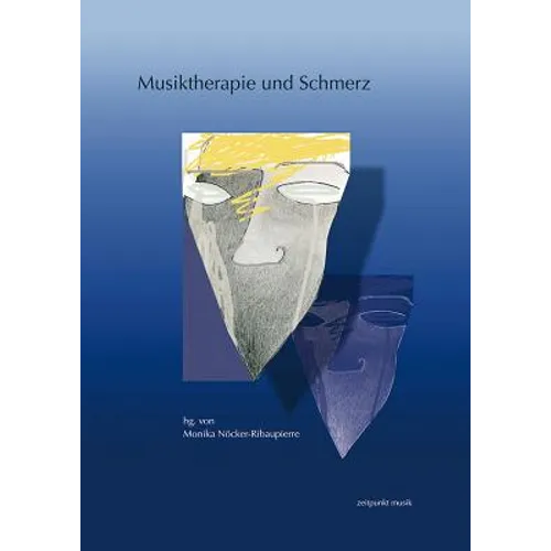 Musiktherapie Und Schmerz: 16. Musiktherapietagung Am Freien Musikzentrum München E. V. (1. Bis 2. März 2008)