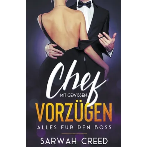 Chef mit gewissen Vorzügen