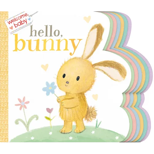 Welcome, Baby: Hello, Bunny