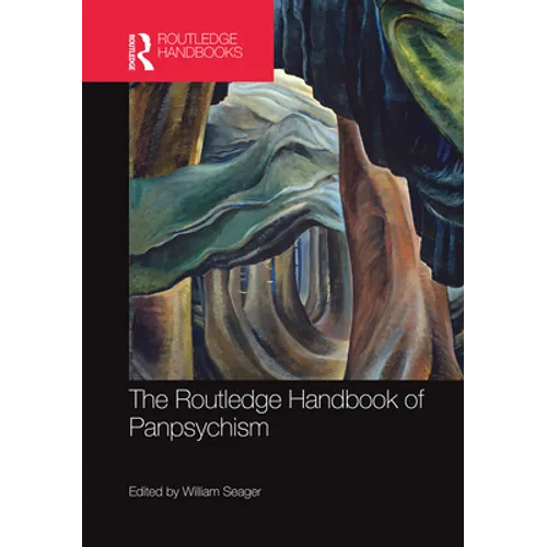 The Routledge Handbook of Panpsychism