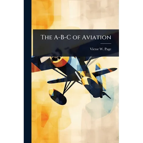 The A-B-C of Aviation