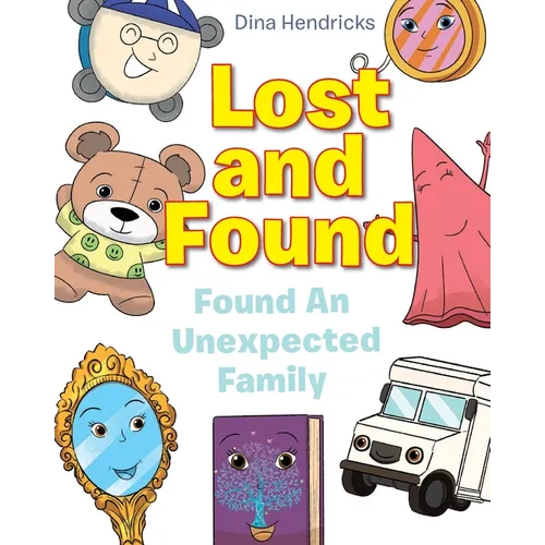 Lost and Found: Found An Unexpected Family