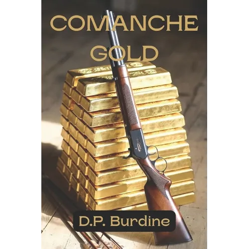 Comanche Gold