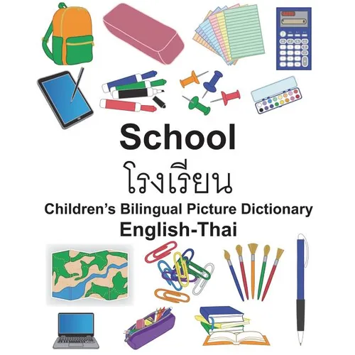 English-Thai School Children's Bilingual Picture Dictionary