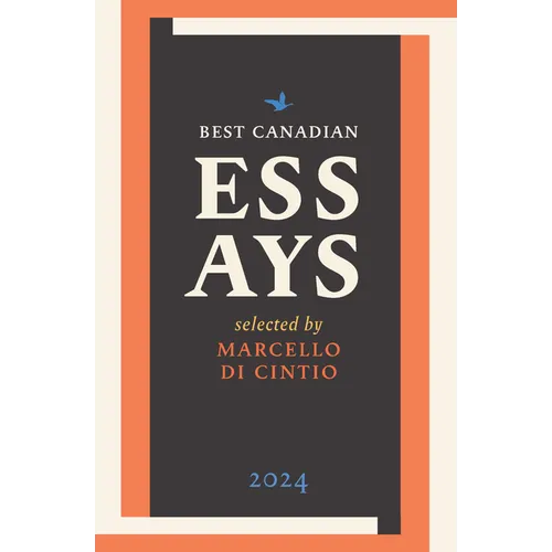 Best Canadian Essays 2024