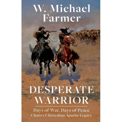 Desperate Warrior: Days of War, Days of Peace