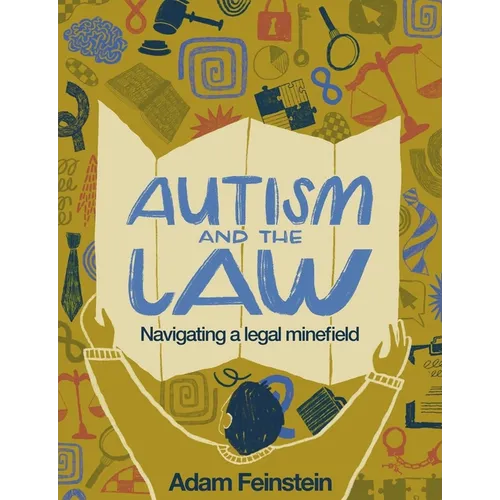Autism and the Law: Navigating a Legal Minefeild
