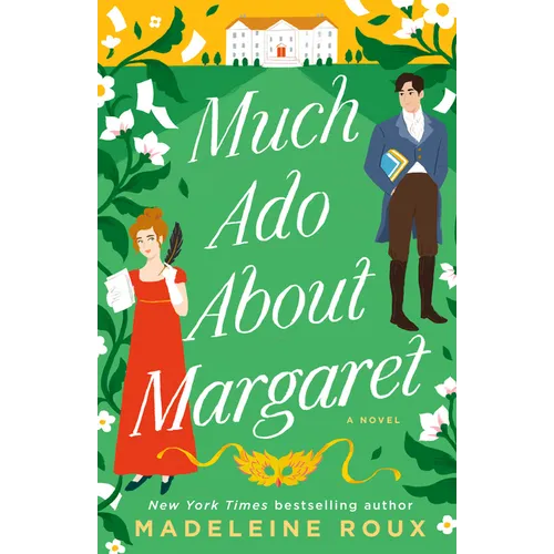 Much Ado About Margaret