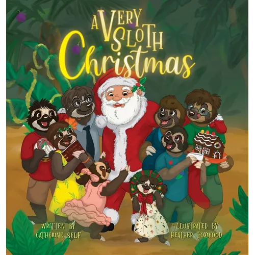 A Very Sloth Christmas